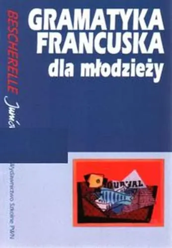 Książka - Gramatyka francuska dla młodzieży. Bescherelle Junior