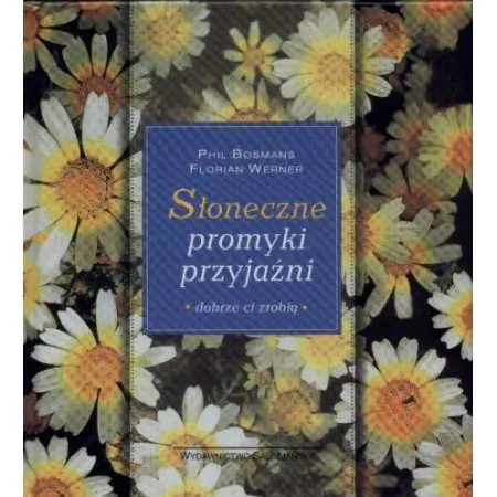 Książka - SLONECZNE PROMYKI PRZYJAZNI