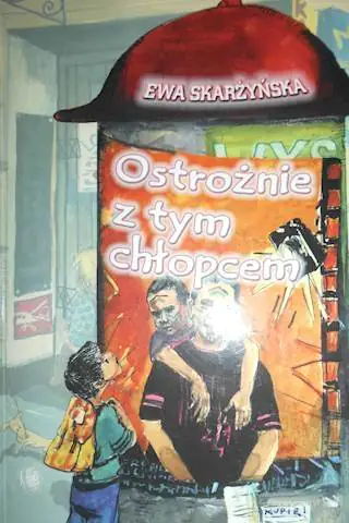 Książka - Ostrożnie z tym chłopcem