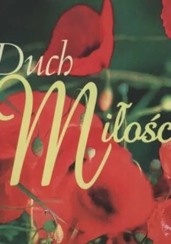 Książka - Duch miłości +CD - Praca zbiorowa