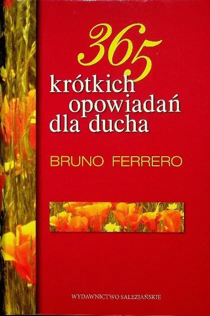 Książka - 365 krótkich opowiadań dla ducha