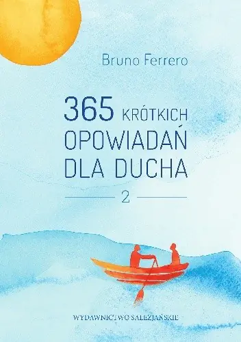 Książka - 365 krótkich opowiadań dla ducha Tom 2