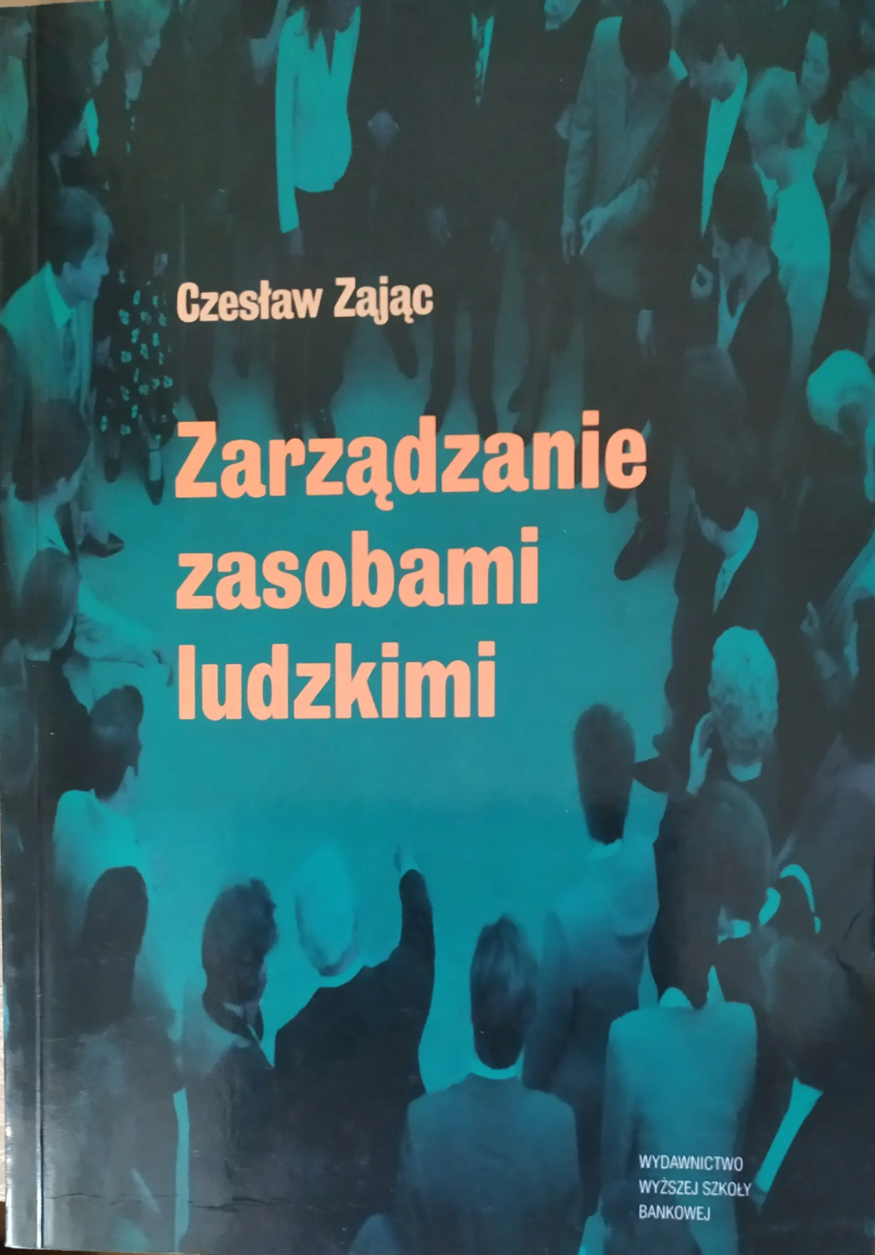 Książka - ZARZĄDZANIE ZASOBAMI LUDZKIMI