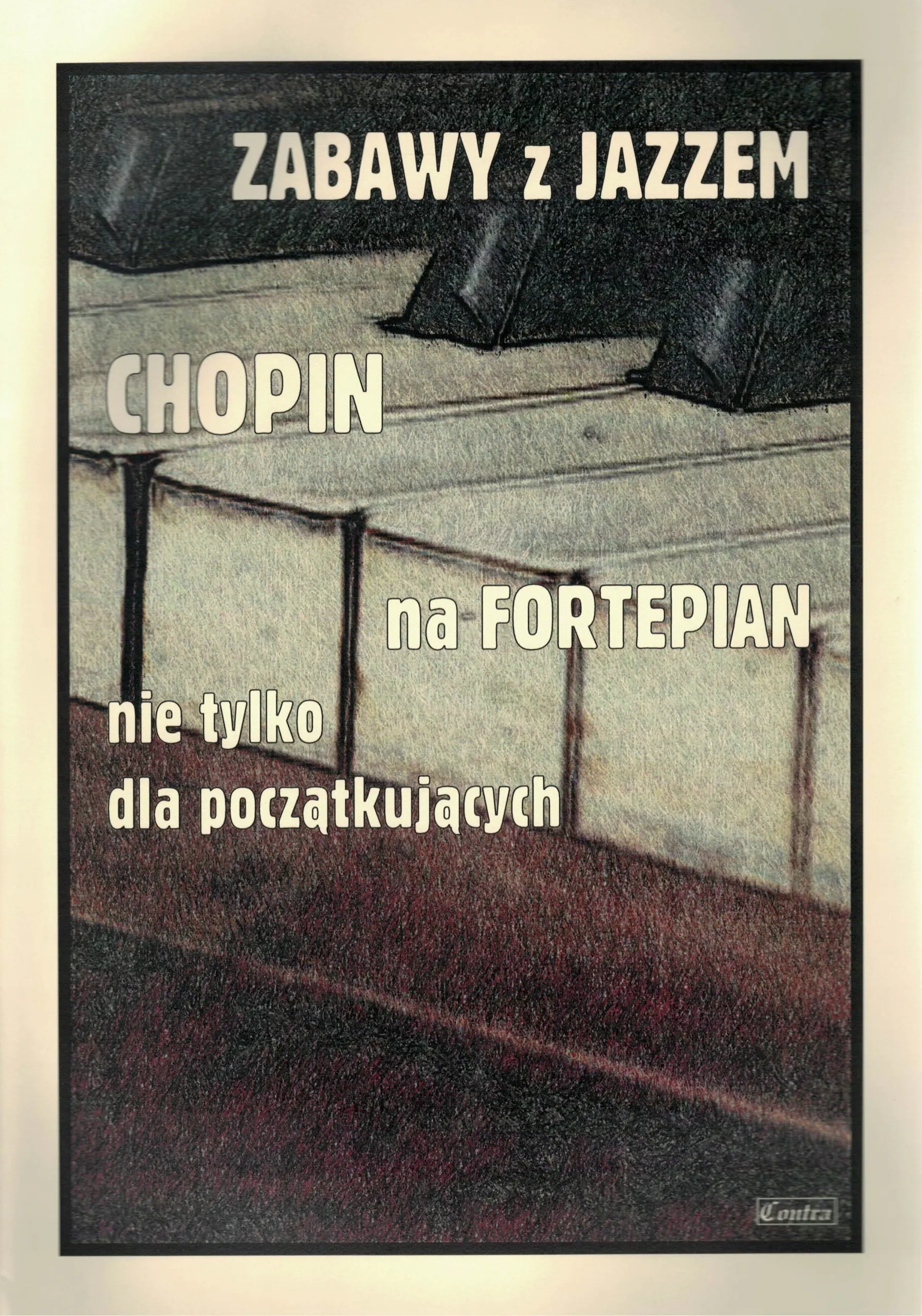 Książka - Zabawy z jazzem. Chopin na fortepian