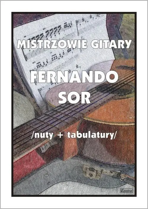 Książka - Mistrzowie gitary. Fernando Sor