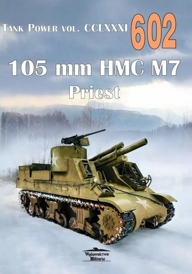 Książka - 105 mm HMC M7 Priest. Tank Power vol. CCL XXXI 602