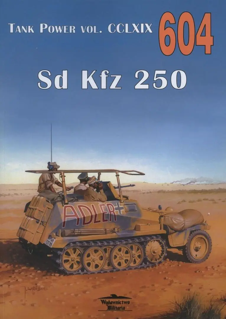 Książka - Sd Kfz 250 Tank Power vol. CCLXIX 604