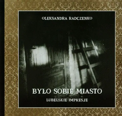 Książka - Było sobie miasto