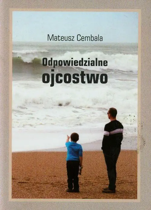 Książka - Odpowiedzialne ojcostwo