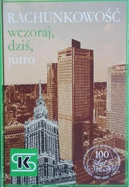 Książka - RACHUNKOWOŚĆ WCZORAJ DZIŚ JUTRO