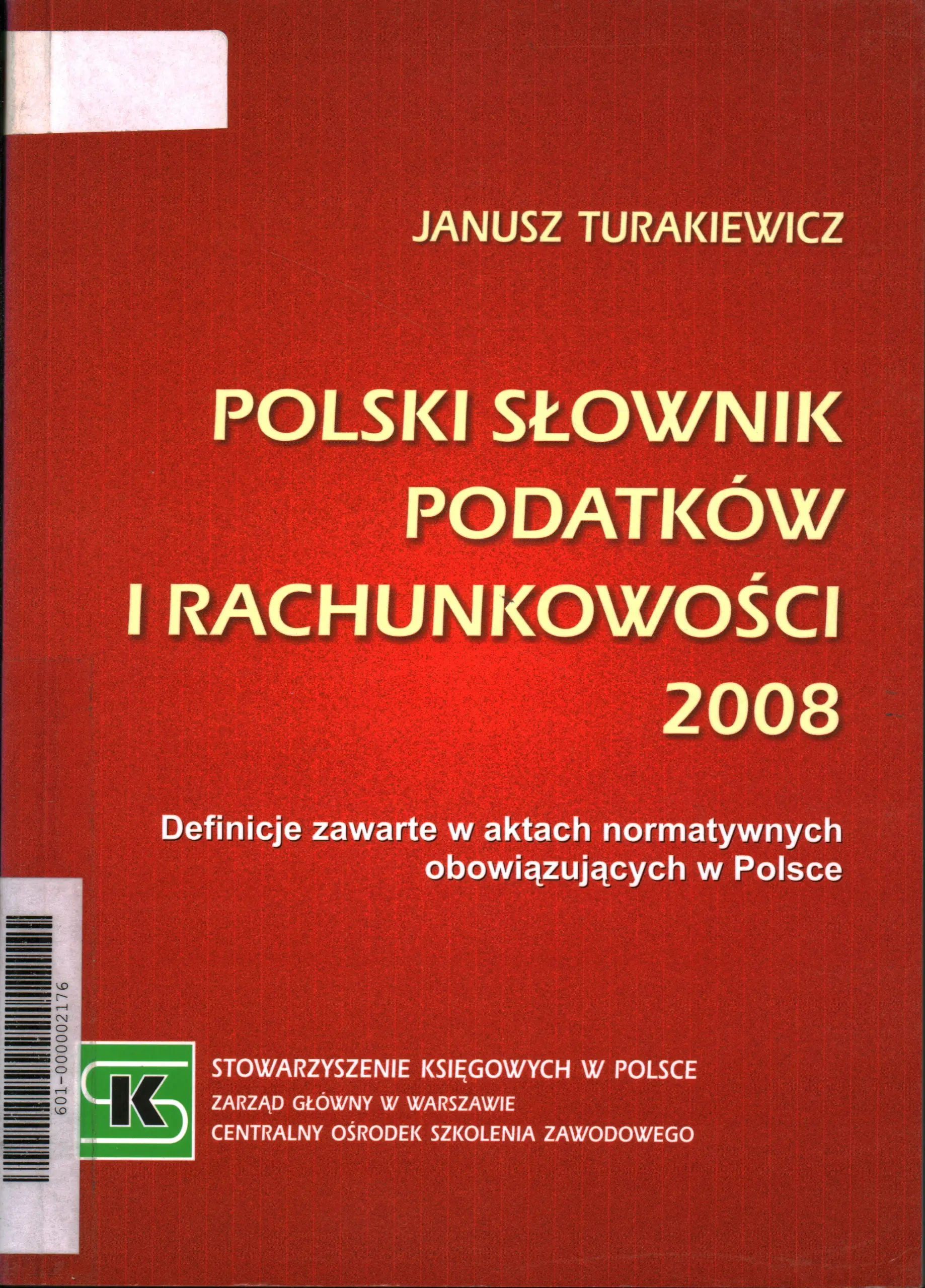Książka - POLSKI SŁOWNIK PODATKÓW I RACHUNKOWOŚCI
