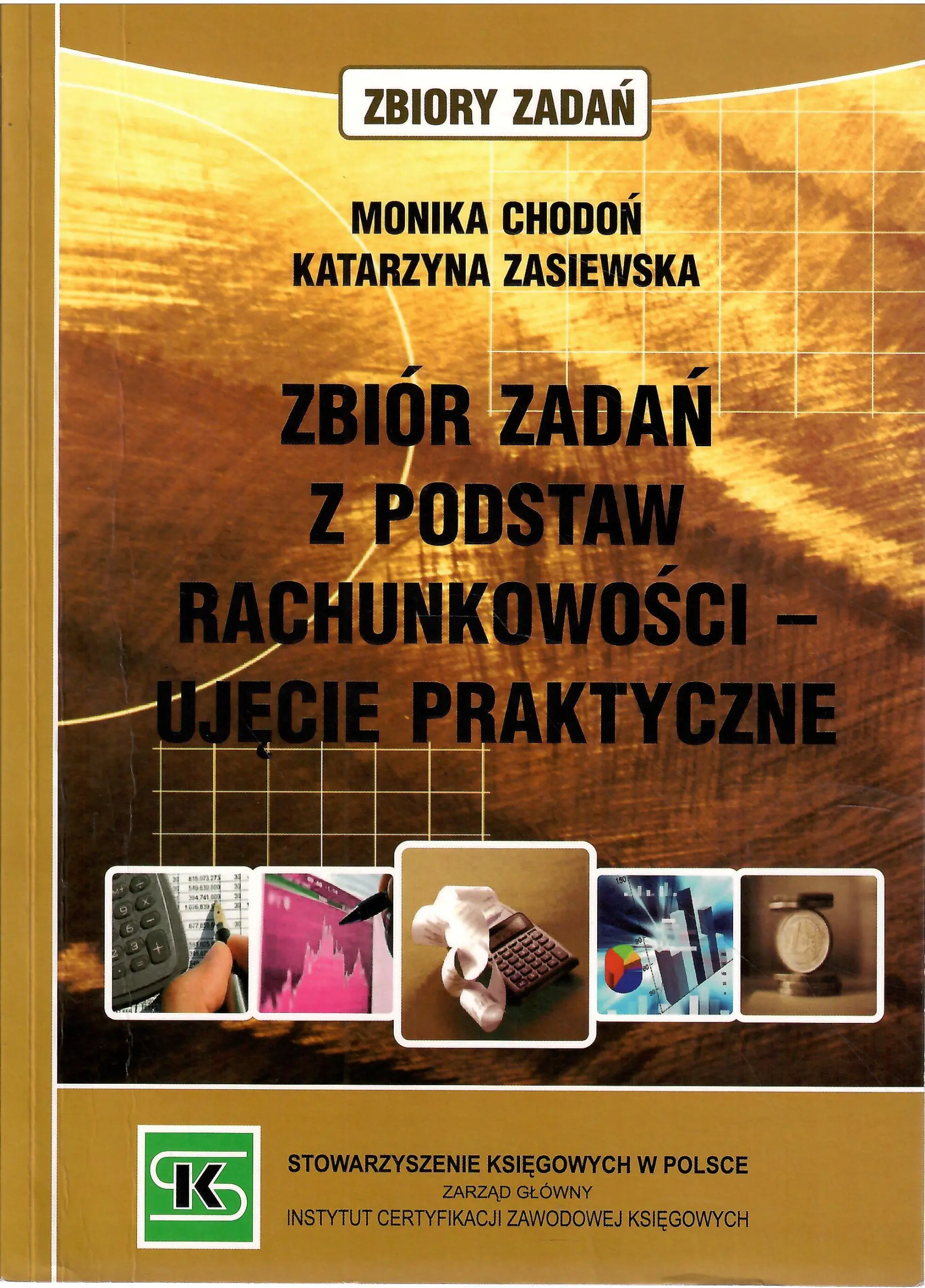 Książka - Zbiór zadań z podstaw rachunkowości ujęcie praktyczne