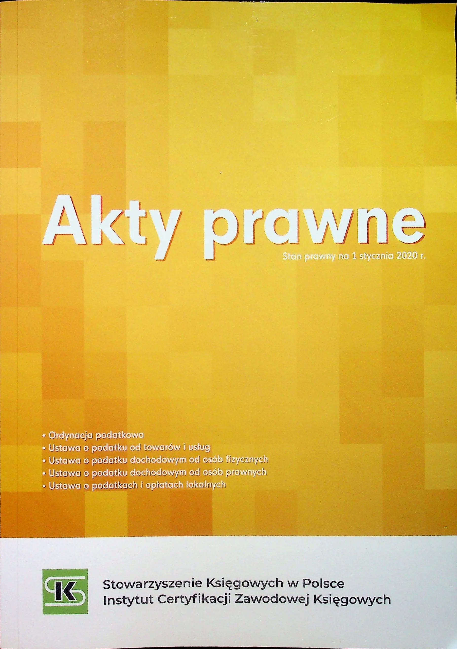 Książka - Akty prawne Stan prawny na 1 stycznia 2020 r