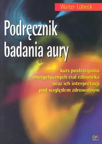 Książka - Podręcznik Badania Aury