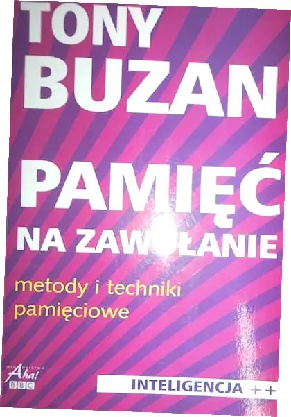 Książka - Pamięć na zawołanie. Metody i techniki pamięciowe