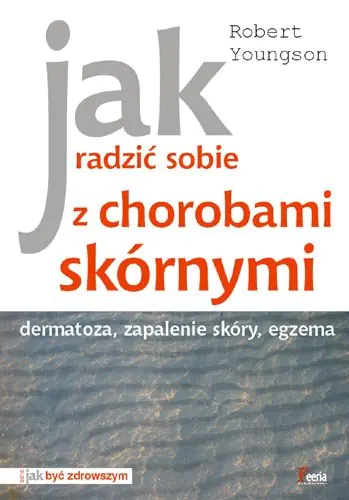 Książka - Jak radzić sobie z chorobami skórnymi