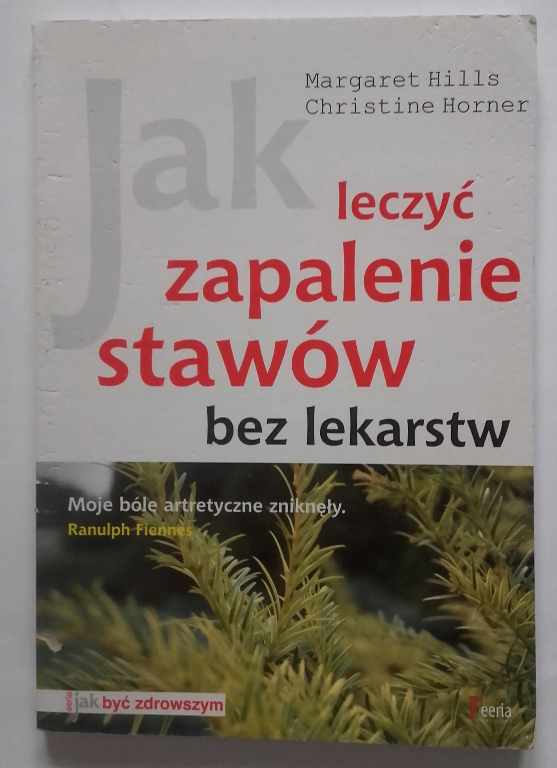 Książka - Jak leczyć zapalenie stawów bez lekarstw