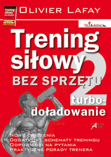 Książka - Trening siłowy bez sprzętu 2. Turbo-doładowanie