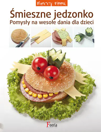 Książka - Śmieszne jedzonko