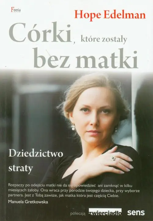 Książka - Córki, które zostały bez matki. Dziedzictwo straty