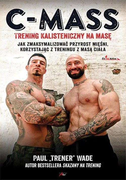 Książka - C-Mass. Trening kalisteniczny na masę