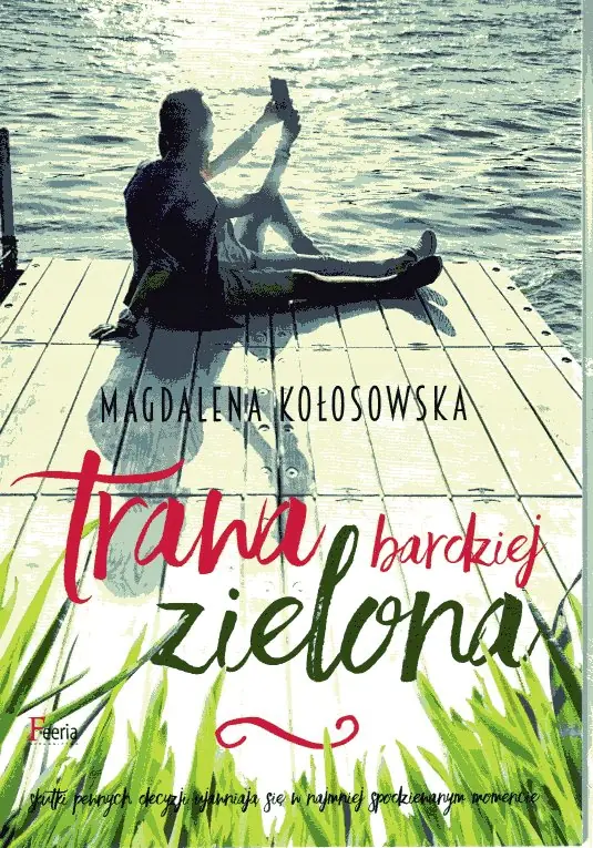Książka - Trawa bardziej zielona