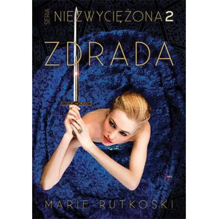 Zdrada. Niezwyciężona. Tom 2