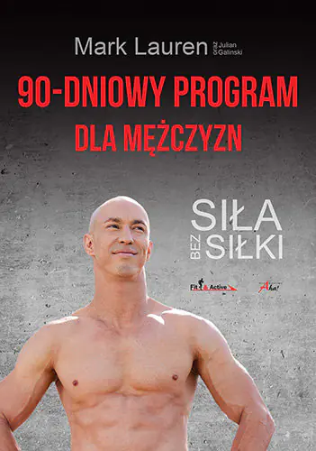 Książka - 90-dniowy program dla mężczyzn. Siła bez siłki