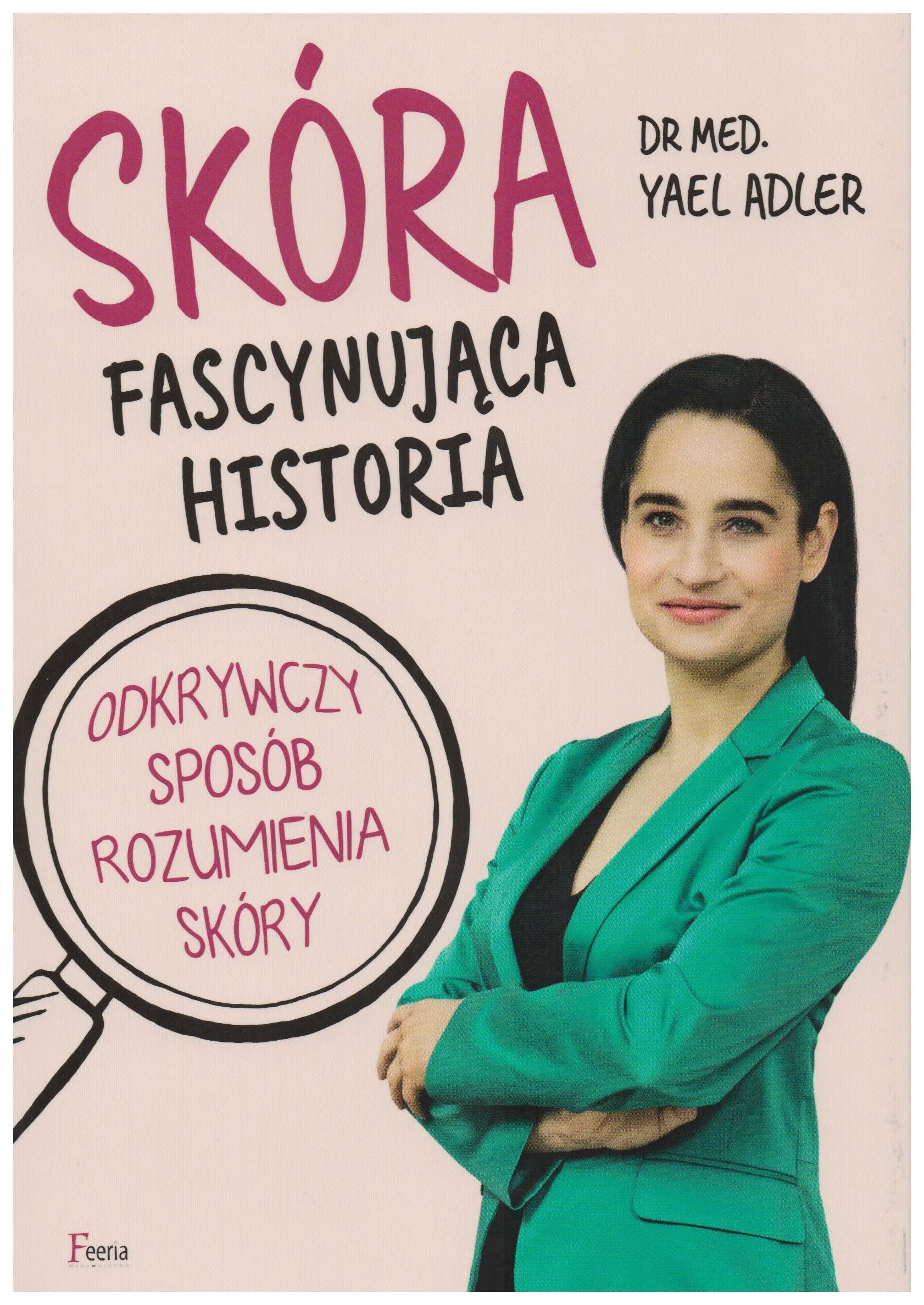 Książka - Skóra. Fascynująca historia