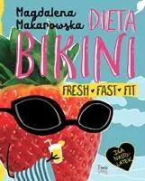 Dieta bikini. Fresh, fast, fit