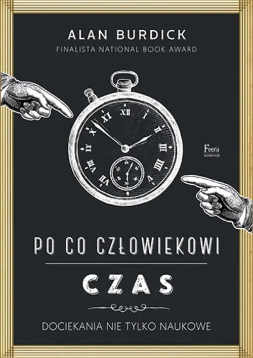 Po co człowiekowi czas