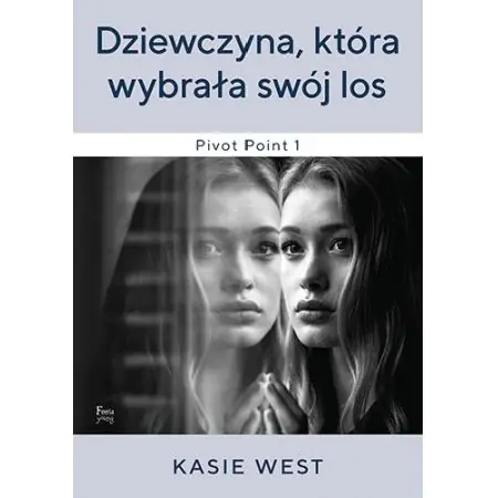 Dziewczyna, która wybrała swój los