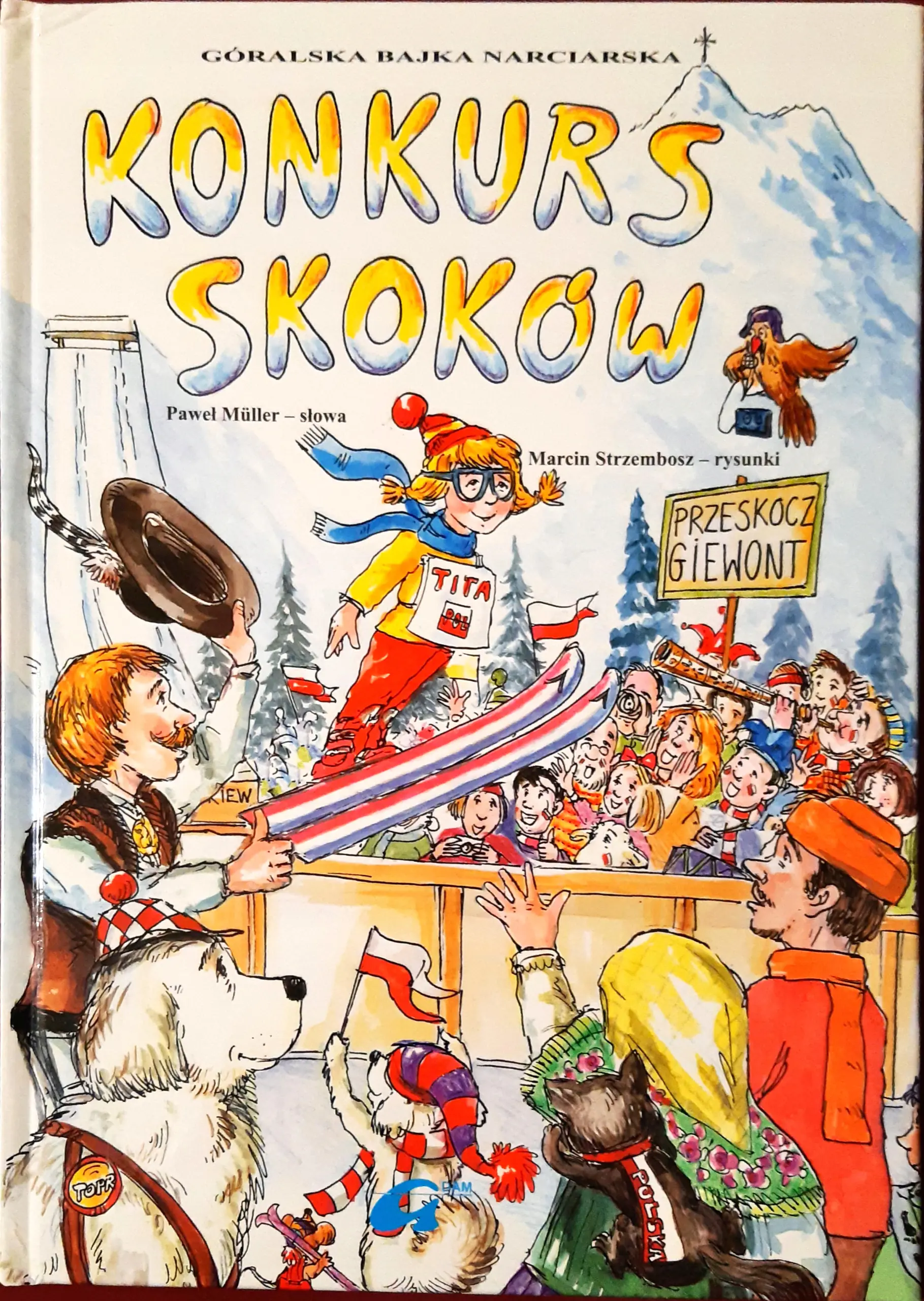 Książka - Góralskie bajki narciarskie. Konkurs skoków