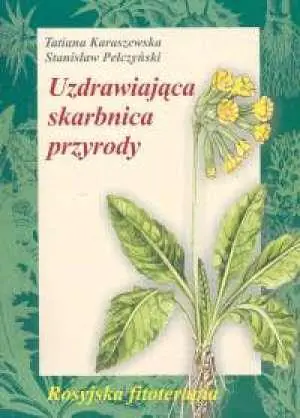 Książka - Uzdrawiająca Skarbnica Przyrody