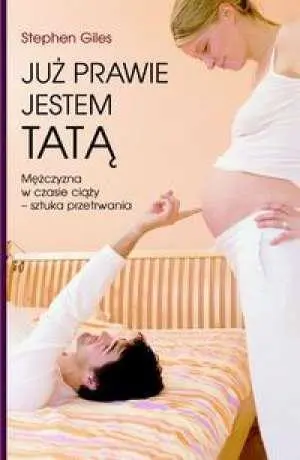 Książka - Już prawie jestem tatą