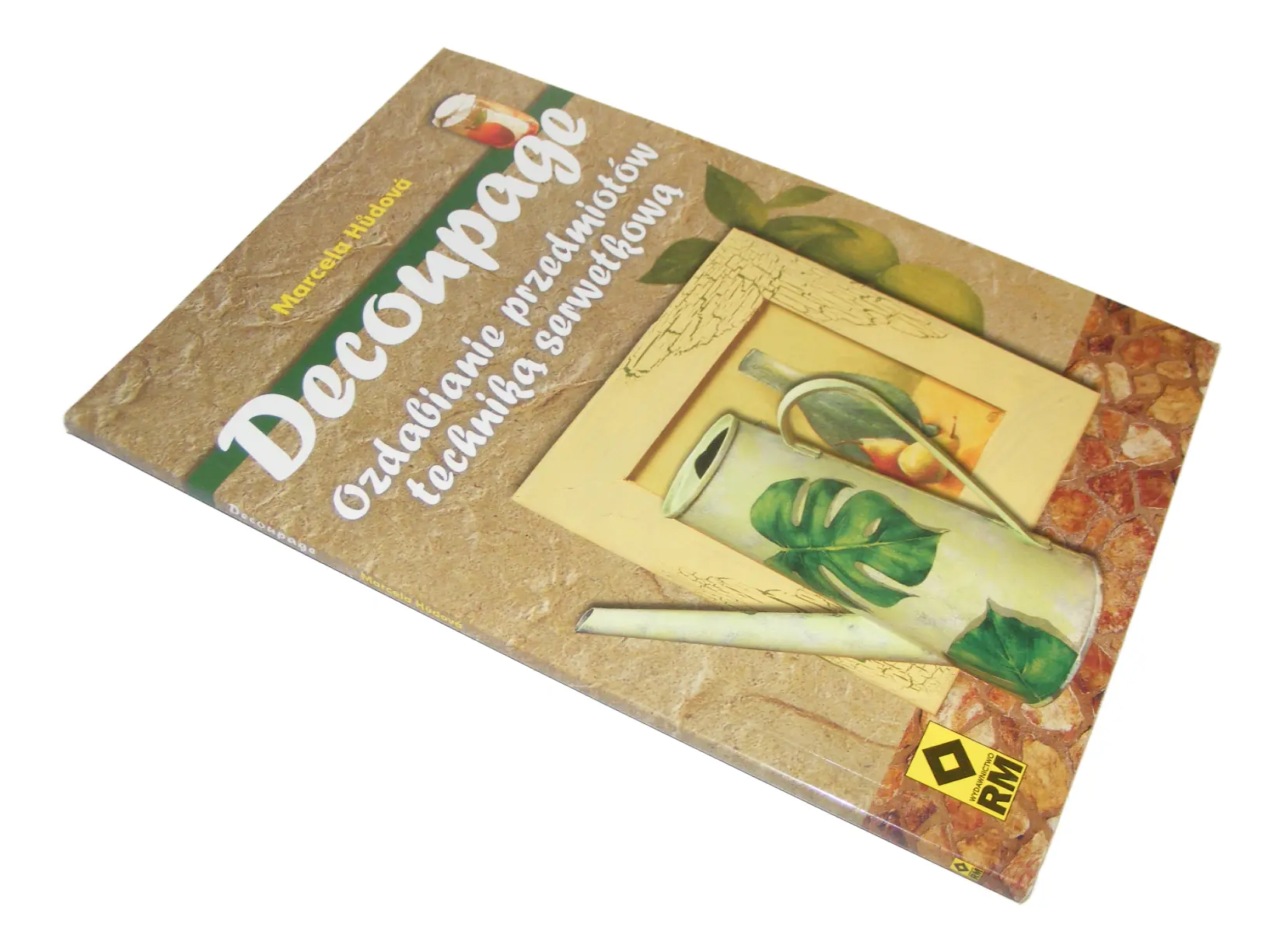 Książka - Decoupage. Ozdabianie przedmiotów techniką serwetkową