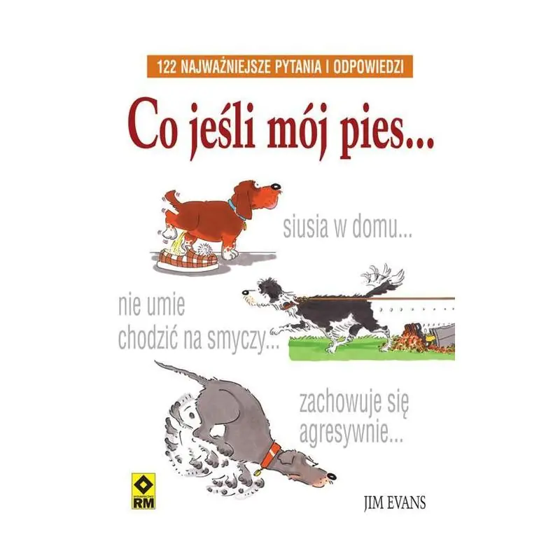 Książka - Co jeśli mój pies...