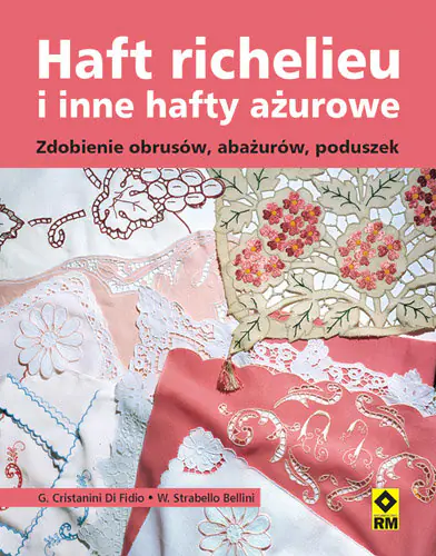 Książka - Haft richelieu i inne hafty ażurowe