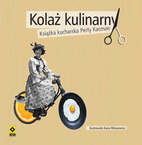 Książka - Kolaż kulinarny Książka kucharska Perły Kacman