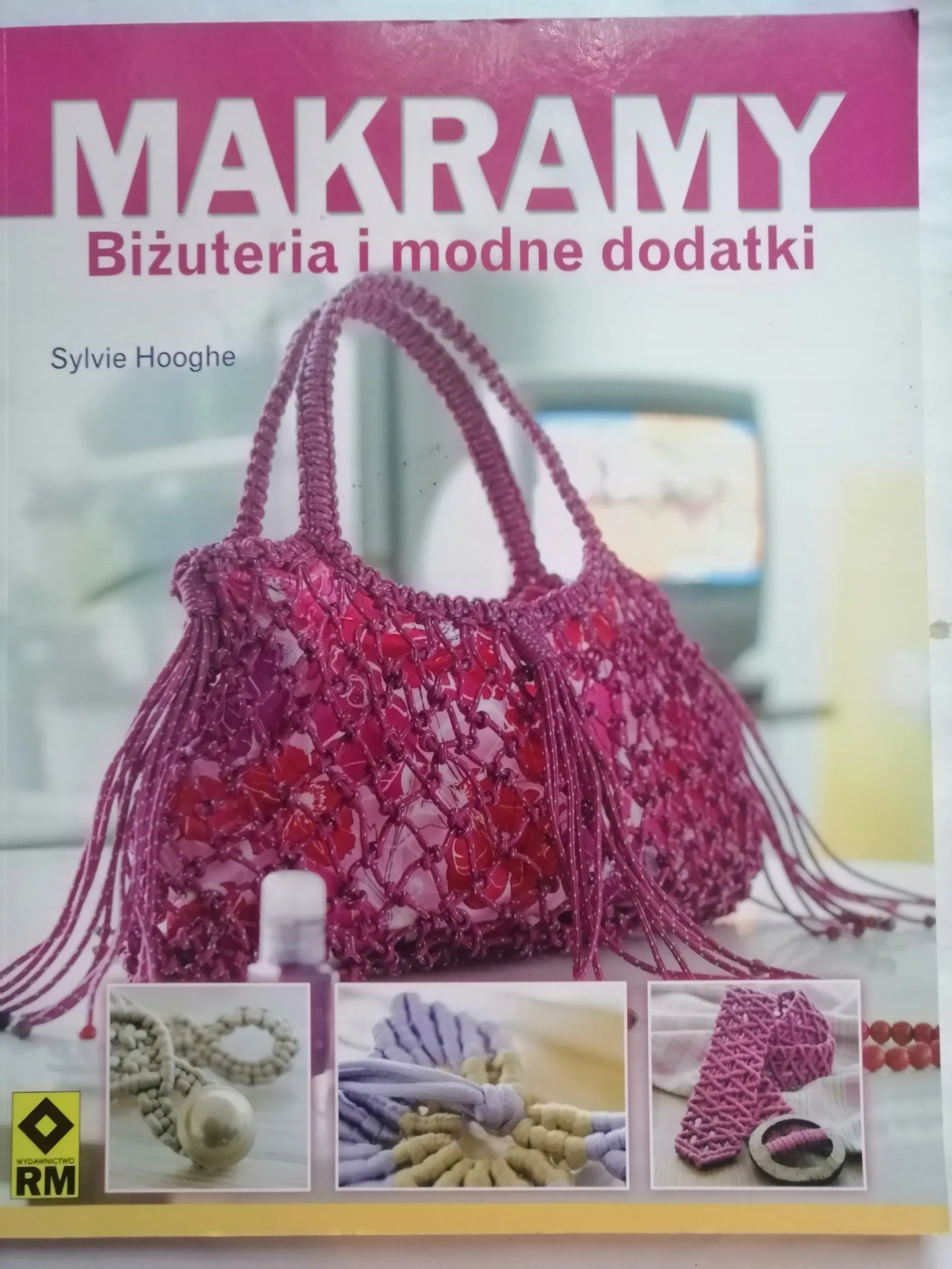 Książka - Makramy. Biżuteria i modne dodatki