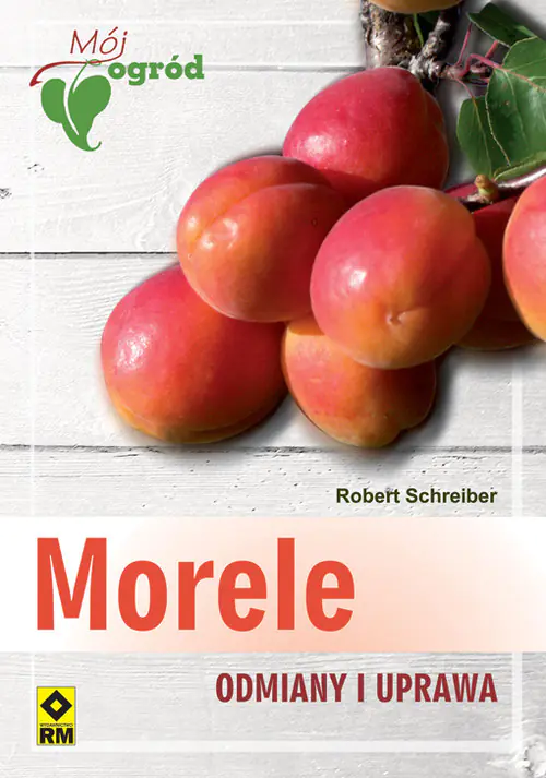 Książka - Morele. Odmiany i uprawa