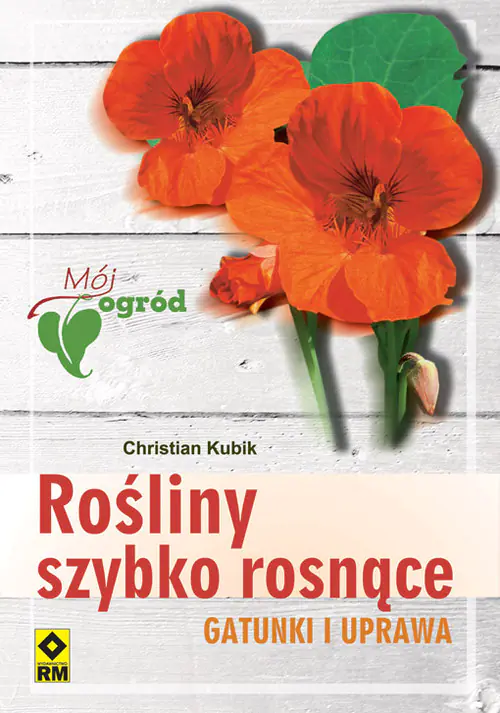 Książka - Rośliny szybko rosnące