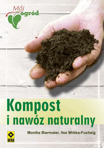 Książka - Kompost i nawóz naturalny