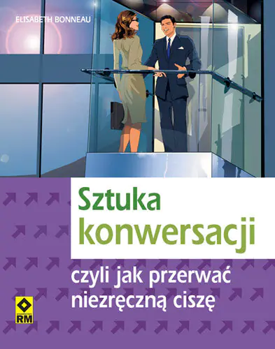 Książka - Sztuka konwersacji czyli jak przetrwać niezręczną ciszę