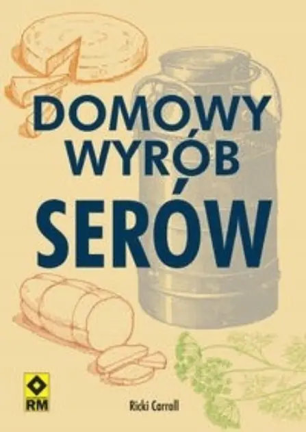 Książka - Domowy wyrób serów