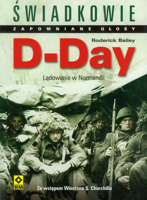 Książka - Świadkowie. Zapomniane głosy. D-Day