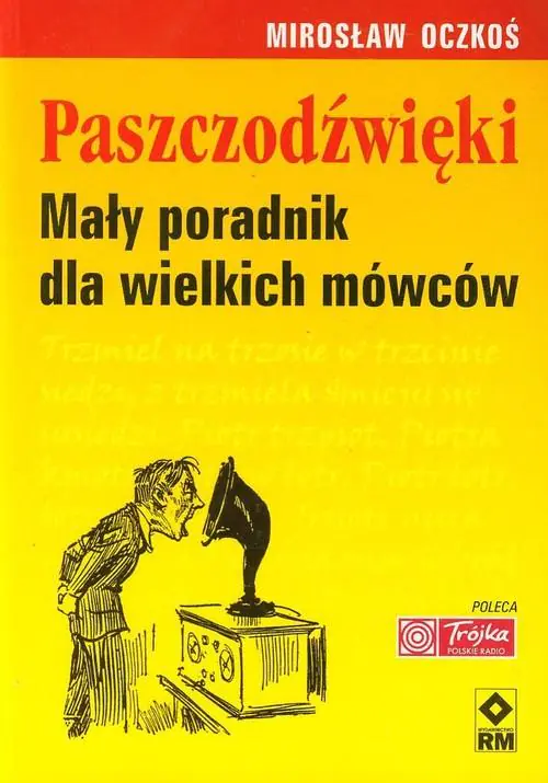 Książka - Paszczodźwięki. Mały poradnik dla wielkich mówców