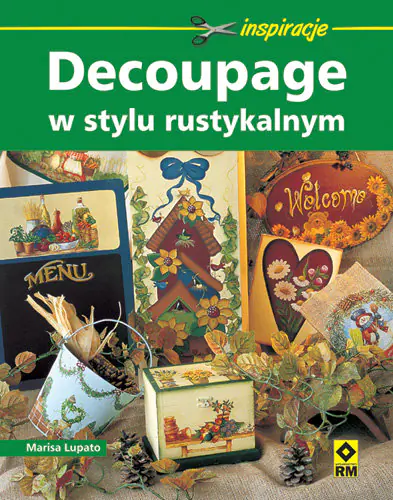 Książka - Decoupage w stylu rustykalnym
