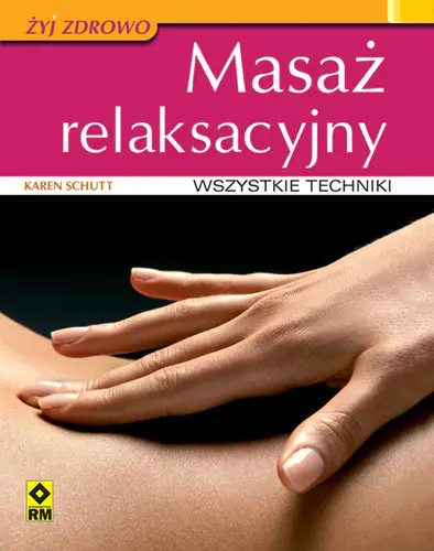 Książka - Masaż relaksacyjny