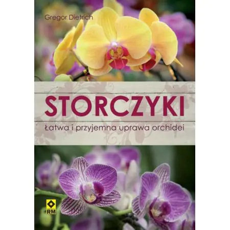 Książka - Storczyki. Łatwa i przyjemna uprawa orchidei